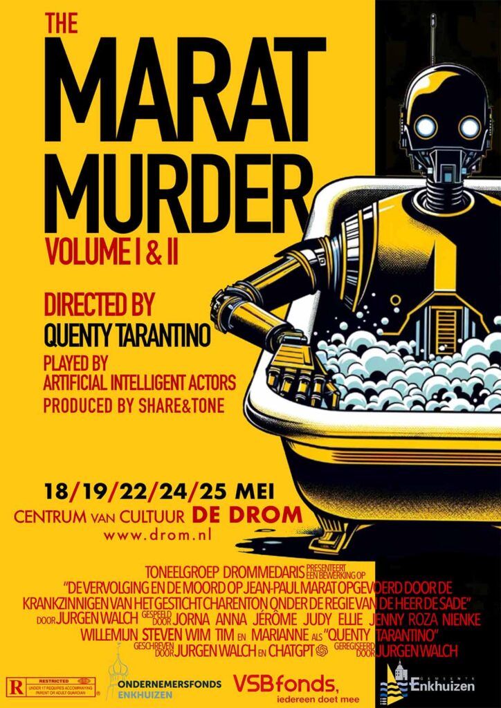 Toneelgroep Drommedaris: The marat murder poster