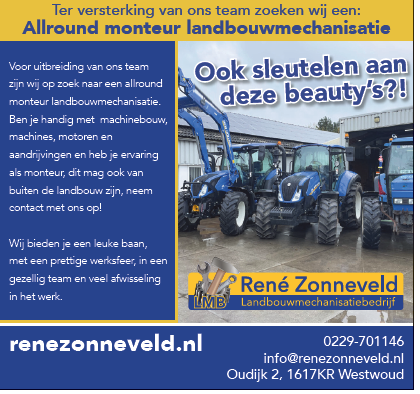 Landbouw mechanisatiebedrijf René Zonneveld is op zoek naar een allround monteur!