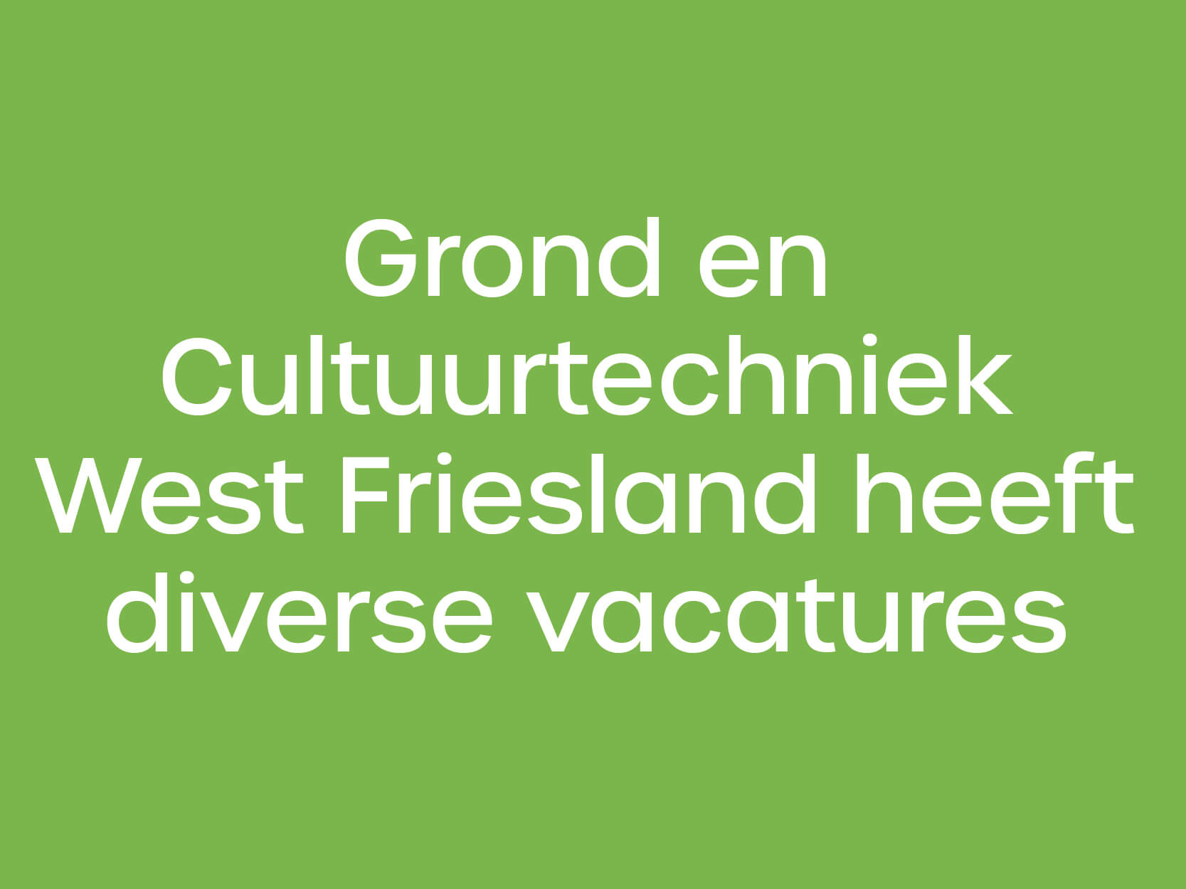 thumbnails Grond en Cultuurtechniek West Friesland