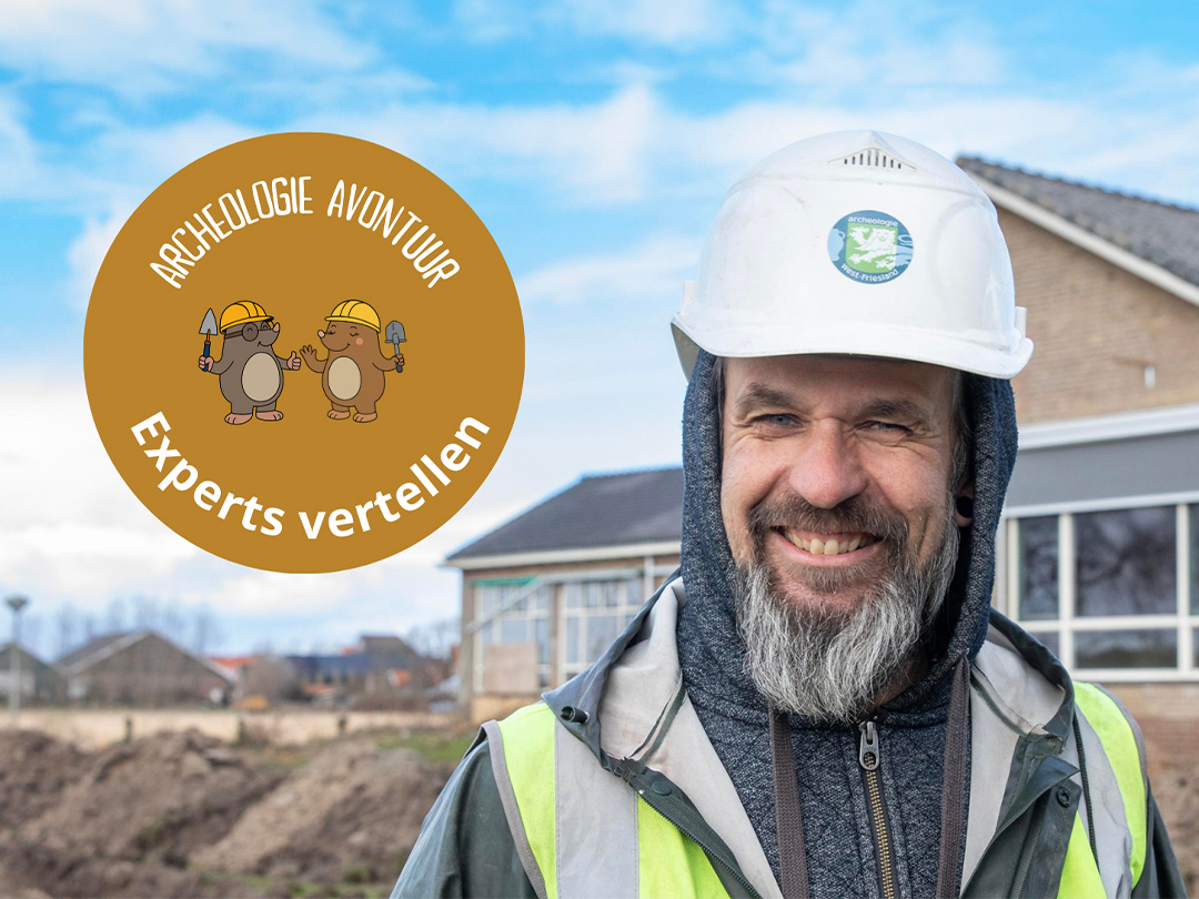 Archeologie Avontuur Experts vertellen!